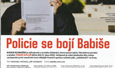 Policie se bojí Babiše.